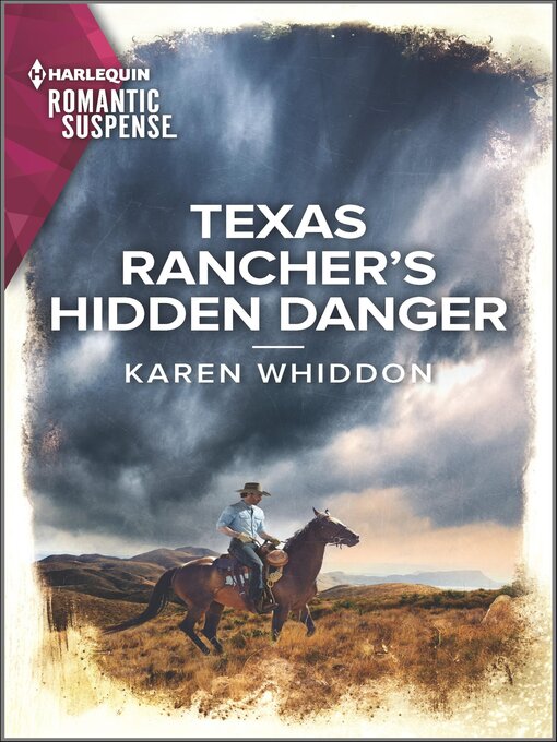 Title details for Texas Rancher's Hidden Danger by Karen Whiddon - Wait list